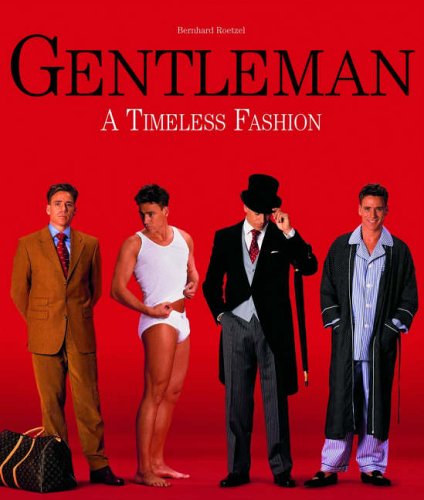 Gentleman: A Timeless Fashion von Konemann
