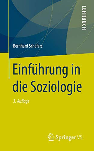 Einführung in die Soziologie von Springer VS