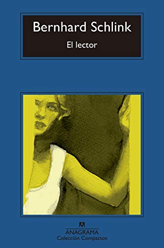 El lector (Compactos, Band 235) von ANAGRAMA