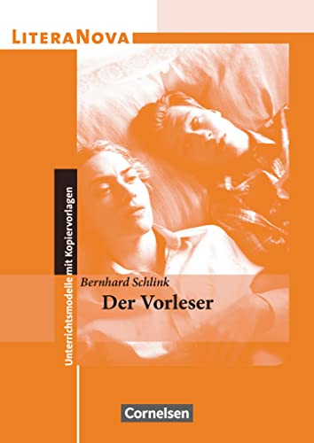 LiteraNova - Unterrichtsmodelle mit Kopiervorlagen: Der Vorleser