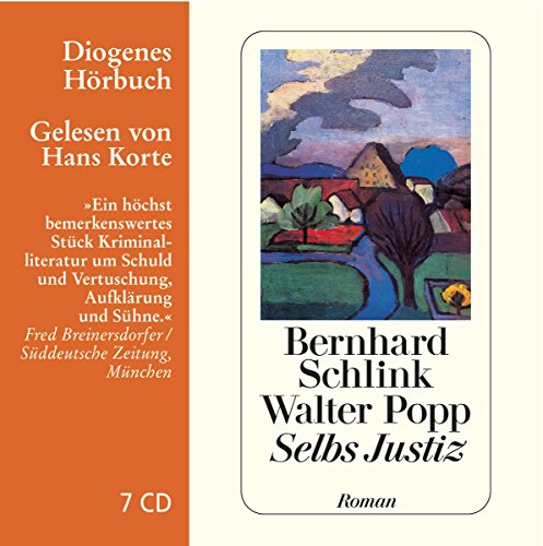Selbs Justiz: . (Diogenes Hörbuch)