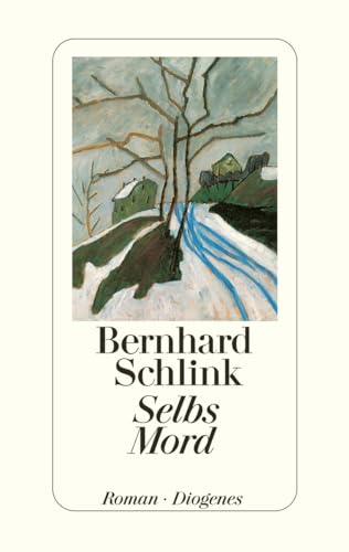 Selbs Mord: Roman (Selb-Trilogie)