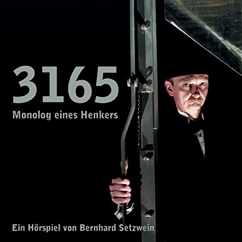 3165: Monolog eines Henkers von LOhrBär Verlag