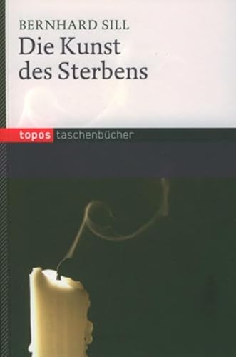 Die Kunst des Sterbens von Topos plus