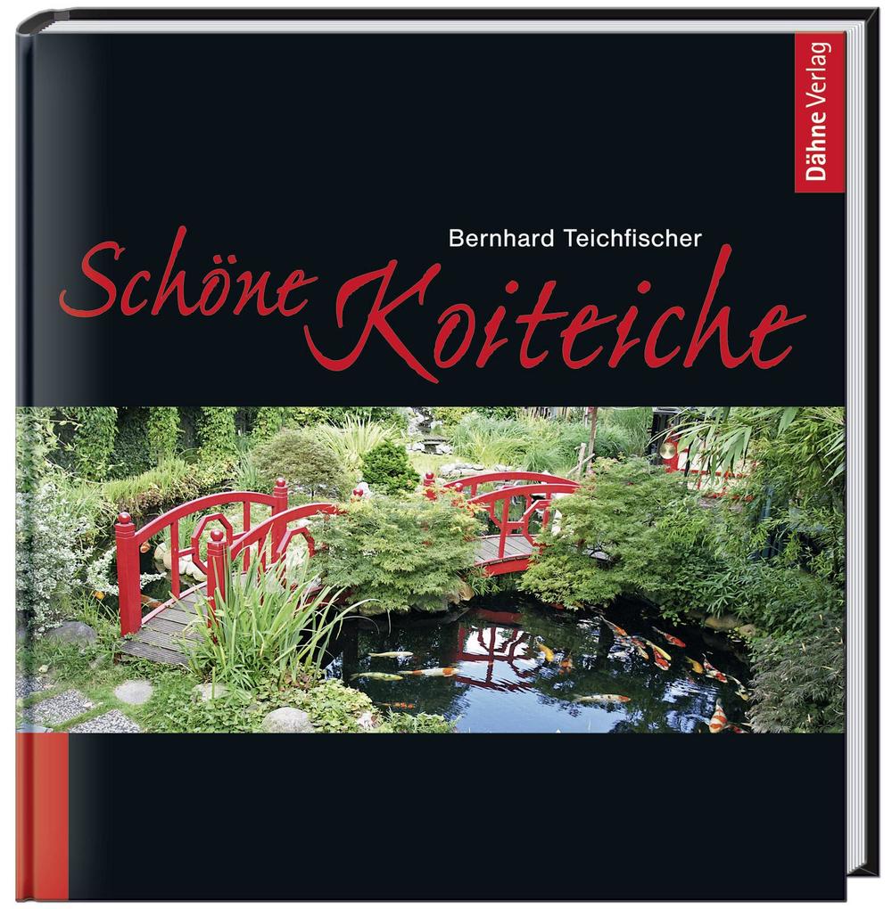 Schöne Koiteiche von Daehne Verlag