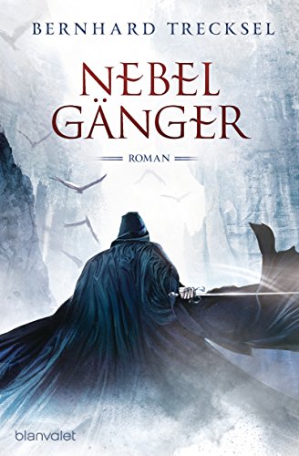 Nebelgänger: Roman (Totenkaiser, Band 2)