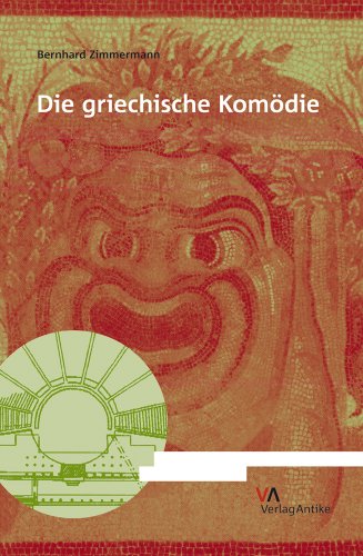 Die griechische Komödie (Fragmenta Comica)