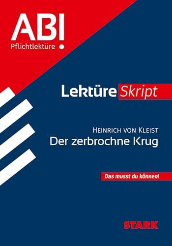 STARK Heinrich von Kleist: Der zerbrochne Krug - Deutsch - LektüreSkript von Stark Verlag GmbH