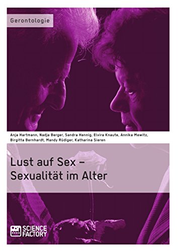 Lust auf Sex – Sexualität im Alter von Science Factory