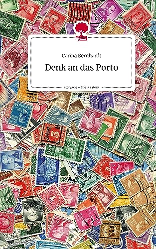 Denk an das Porto. Life is a Story - story.one