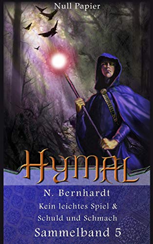 Der Hexer von Hymal – Sammelband 5: Kein leichtes Spiel & Schuld und Schmach (Der Hexer von Hymal (Sammelbände))