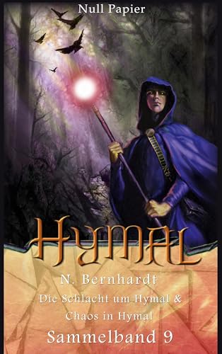 Der Hexer von Hymal – Sammelband 9: Die Schlacht um Hymal & Chaos in Hymal (Der Hexer von Hymal (Sammelbände))