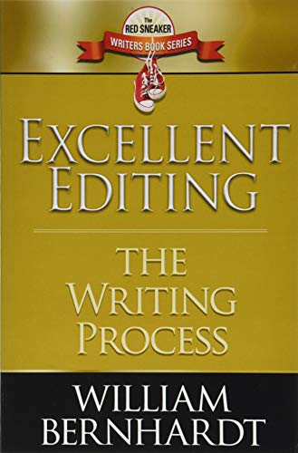Excellent Editing: The Writing Process (Red Sneaker Writers Book Series, Band 7) von Babylon Books