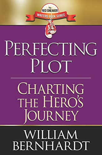 Perfecting Plot: Charting the Hero's Journey (Red Sneaker Writers Book Series, Band 3) von Independently Published