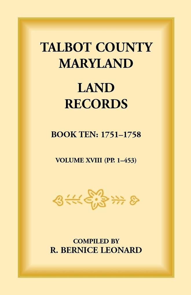 Talbot County Maryland Land Records von Heritage Books Inc.
