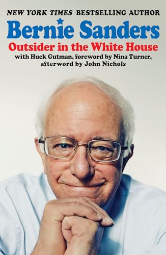 Outsider in the White House: Afterword by Nichols, John