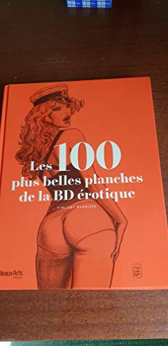 LES 100 PLUS BELLES PLANCHES DE LA BD EROTIQUES