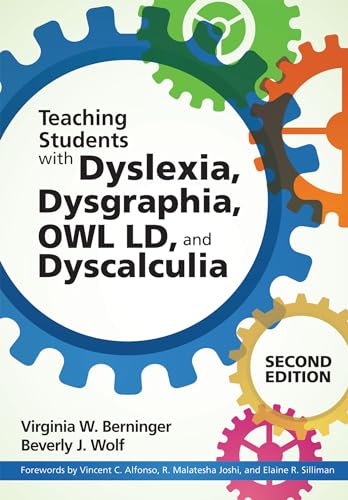 Teaching Students with Dyslexia, Dysgraphia, Owl LD, and Dyscalculia: Lessons from Teaching and Science von Brookes Publishing Company