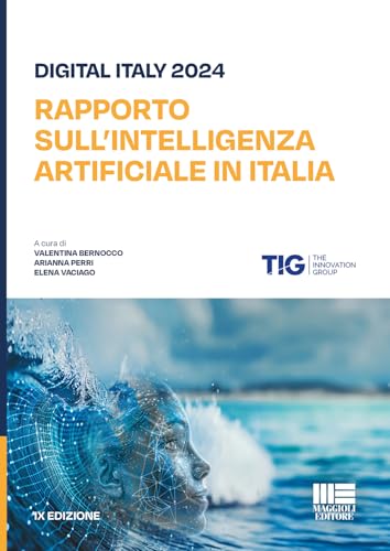 Rapporto sull'intelligenza artificiale in Italia (I fuori collana) von Maggioli Editore