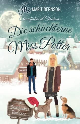 Die schüchterne Miss Potter: Snowflakes at Christmas Die schüchterne Miss Potter: Snowflakes at Christmas