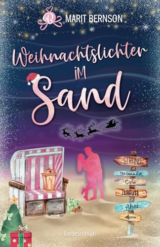 Weihnachtslichter im Sand: Liebesroman (Strandkorbwunder, Band 8)