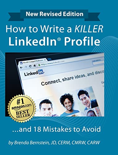 How to Write a KILLER LinkedIn Profile... And 18 Mistakes to Avoid: Updated for 2022 (16th Edition) von Wise Media Group