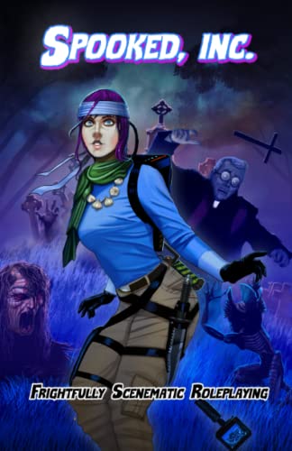 Spooked, Inc: Frightfully Scenematic Roleplaying von Precis Intermedia