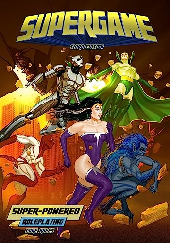 Supergame (Third Edition): Super-Powered Roleplaying (Supergame: Super-Powered Roleplaying) von Precis Intermedia