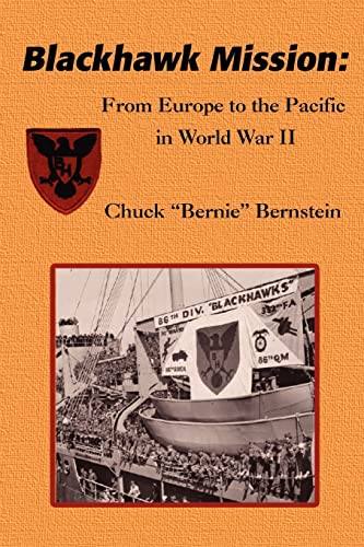 Blackhawk Mission: From Europe to the Pacific in World War II von iUniverse