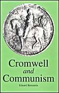 Cromwell and Communism: Socialism and Democracy in the Great English Revolution (Socialist Classics)