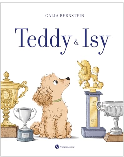 Teddy & Isy. Ediz. a colori (Nomos bambini) von Nomos Edizioni