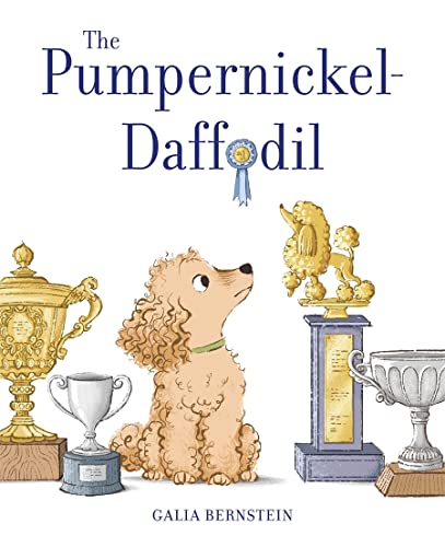 The Pumpernickel-Daffodil: A Picture Book von Abrams Books