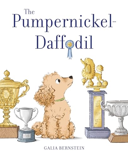 The Pumpernickel-Daffodil: A Picture Book