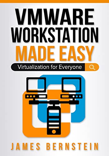 VMware Workstation Made Easy: Virtualization for Everyone (Computers Made Easy, Band 8) von CME Publishing