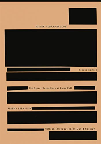 Hitler's Uranium Club: The Secret Recordings at Farm Hall