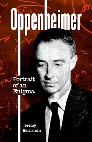 Oppenheimer: Portrait of an Enigma von Rowman & Littlefield Publishers
