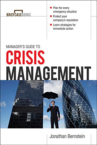 Manager's Guide to Crisis Management (Briefcase Books Series) von McGraw-Hill Education