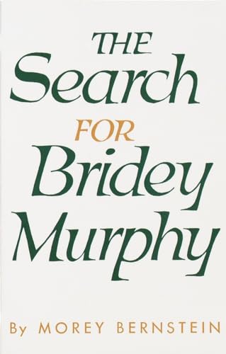 The Search for Bridey Murphy
