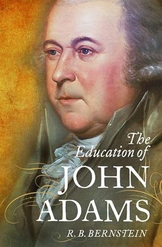 The Education of John Adams von Oxford University Press, USA