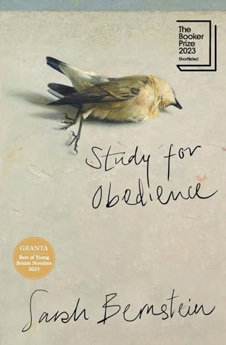 Study for Obedience: Shortlisted for the Booker Prize 2023 von Granta Publications
