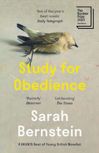 Study for Obedience: Shortlisted for the Booker Prize 2023