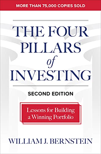 The Four Pillars of Investing: Lessons for Building a Winning Portfolio