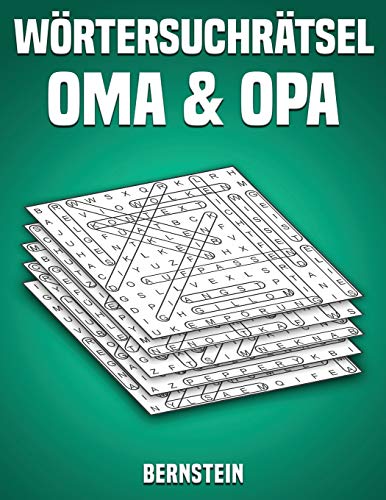 Wörtersuchrätsel Oma & Opa: 200 Wortsuchrätsel mit Lösungen - Großdruck (Band 1) von Independently Published