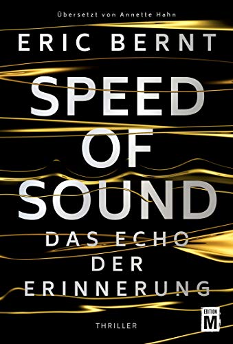 Speed of Sound - Das Echo der Erinnerung von Edition M