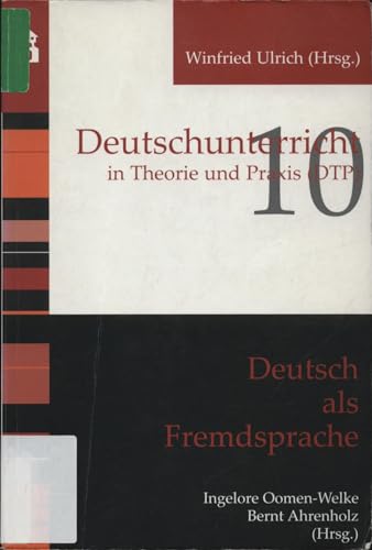 Deutsch als Fremdsprache (Deutschunterricht in Theorie und Praxis) von Schneider Verlag GmbH