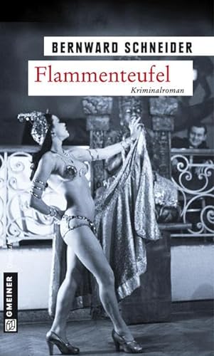 Flammenteufel: Kriminalroman (Anwalt Eugen Goltz)