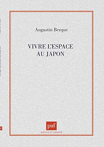 Vivre l'espace au Japon von PUF