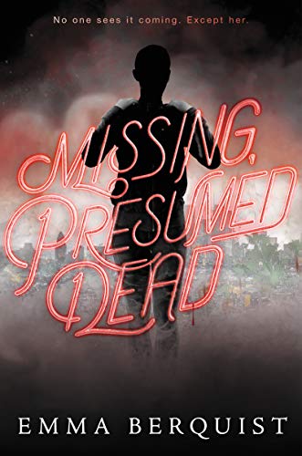 Missing, Presumed Dead von Greenwillow Books