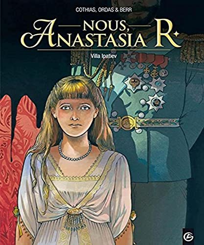 Nous, Anastasia R. - vol. 01/3: Villa Ipatiev von BAMBOO