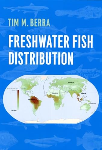 Freshwater Fish Distribution Freshwater Fish Distribution von University of Chicago Press